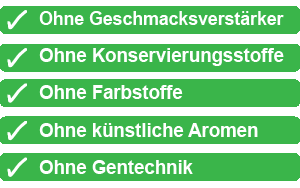 Ohne schädliche Zusatzstoffe